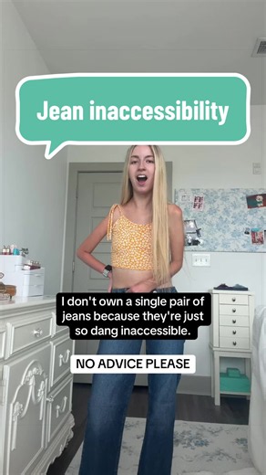 Jean inaccessibility: finding accessible jeans without advice