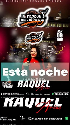 9.7K views · 154 reactions | 2da de hoy  nos vemos más tarde en @elparquebarrestaurante frente al play de Jacagua en Santiago ❤️ fuego con to’  allá nos vemos  | Raquel Arias | Facebook