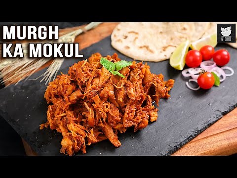 Murgh Ka Mokul | Royal Rajasthani Recipe | Pulled Chicken Recipe By Smita Deo | Get Curried