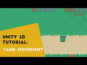 Tank Movement in Unity 2D - Tank game tutorial P2