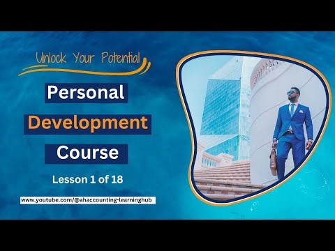 Personal Development Course - Lesson 1 Guide To Personal Development