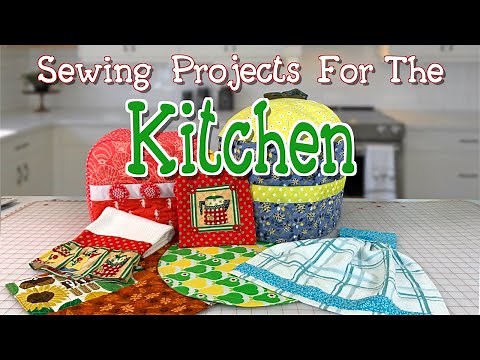 Kitchen Sewing Projects | The Sewing Room Channel