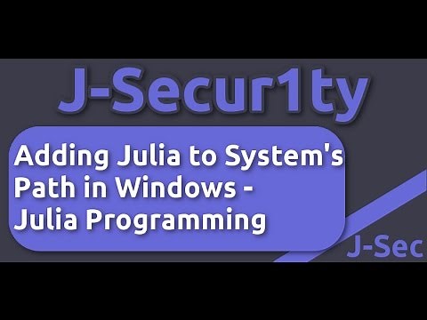 How to Add Julia Program to System's Path in Windows 10