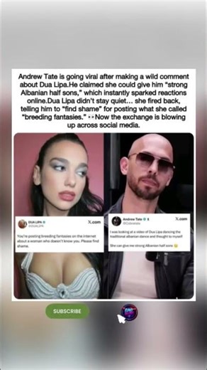 😳💬Andrew Tate makes wild comment about Dua Lipa — she fires back: "Please find shame."#shorts #fyp