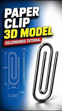 157 Paper Clip #solidworks @needful3d