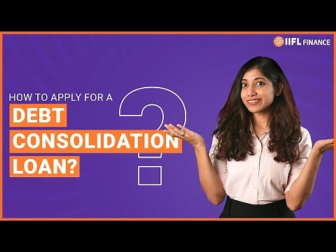 The guide to getting a debt consolidation loan | What is Debt consolidation loan? | IIFL Finance