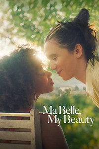 Ma Belle, My Beauty (2021) - Movie