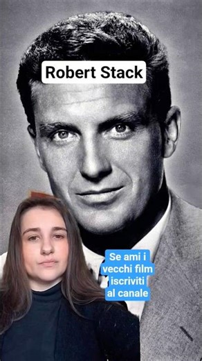 Robert Stack 13/01/1919 - 14/05/2003 #ceraunavoltailcinema #robertstack #biografie #cinema #vintage