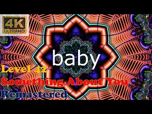 LEVEL 42 - SOMETHING ABOUT YOU (Remastered Audio) [4K Video With Lyrics]