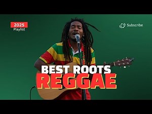 Ultimate Relaxation: Deep Roots Reggae (1 Hour)