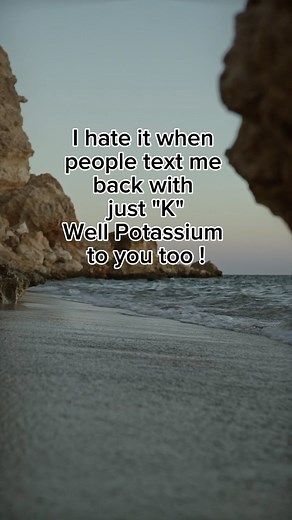 Riggy • Memes , Comedy , Humor & Relatable on Instagram: "When you text someone and all you get is a periodic table response: ‘K’ for potassium, but where’s the chemistry in our conversation? #comedy #comedyreels #humor #jokes #relatable"