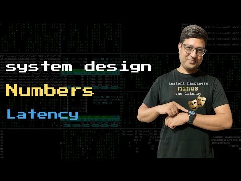 Latency | Numbers every engineer must know | Ways to improve | System Design