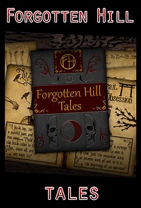 Forgotten Hill Tales - Forgotten Hill
