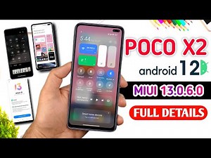 POCO X2 MIUI 13 NEW UPDATE INFO | POCO X2 MIUI 13.0.3.0 STABLE UPDATE ANDROID 12 | POCO X2 MIUI 13