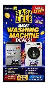 Flipkart SASA LELE Sale Best Washing Machine Deals 🔥 Samsung vs Voltas Beko
