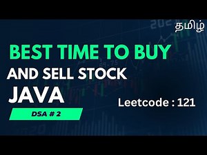 #2 Best Time to Buy and Sell Stock | Leetcode: 121| Java - Tamil