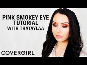 Pink Smokey Eye Tutorial with ThaTaylaa | COVERGIRL