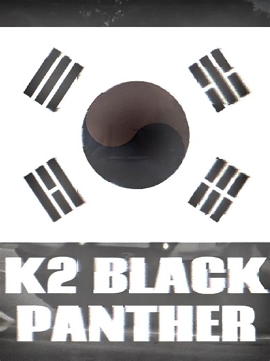 K2 Black Panther Military Edit - South Korea 🇰🇷