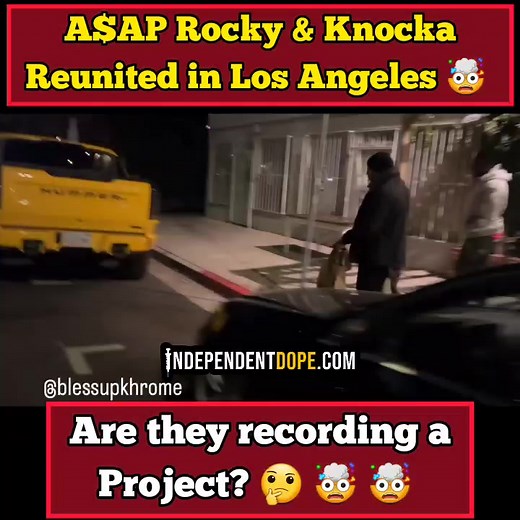 ASAP Rocky x King Knocka spotted in Los Angeles 🤯 🤯 🤯 | Independent Dope