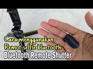 Bluetooth Remote Shutter | How to connect selfie remote to cellphone