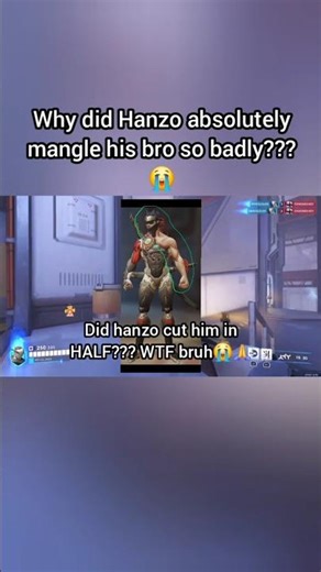 Why Did Hanzo ABSOLUTELY MANGLE His Lil Bro???😭🙏 #overwatch