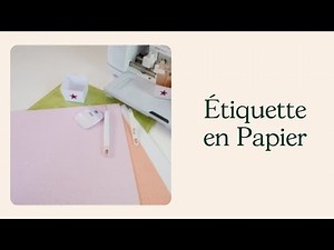 Créer : étiquette en papier