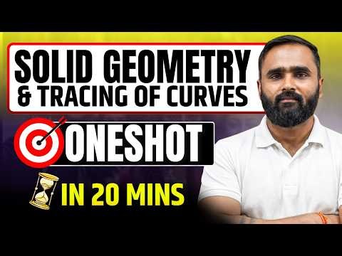 SOLID GEOMETRY & TRACING OF CURVES | ONESHOT in 20 Mins | Pradeep Giri Sir