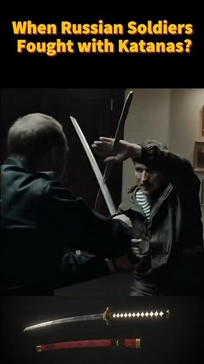 What Happened When Russian Soldiers Fought With Katanas?