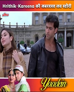 201K views · 4.6K reactions | Superhit Romantic Drama | Yaadein (2001) | Hrithik Roshan • Kareena Kapoor • Jackie Shroff | Ultra Haste Raho | Facebook