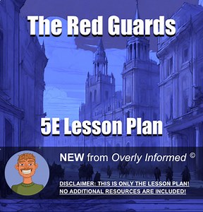 The Red Guards 5E Lesson Plan