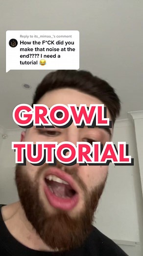 How to Achieve a Sexy Growl Sound Tutorial