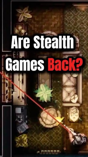 Stealth Games Are Back