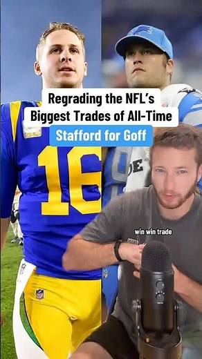 Rams and Lions: Regrading the Stafford for Goff trade