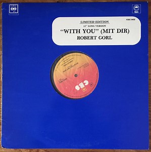 Robert Gorl - With You (Mit Dir)