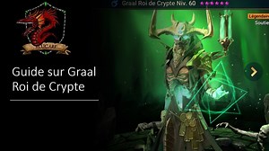 Guide sur Graal Roi de Crypte artefact et maîtrise
