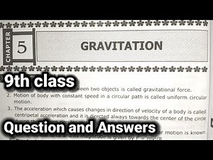 9th class | Physics | 5.Gravitation lesson | Question and Answers | 9th class physics 5th lesson