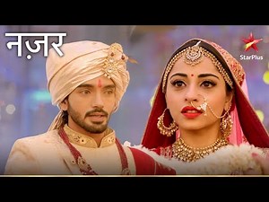 Piya और Ansh की हो पाएगी शादी? | Nazar