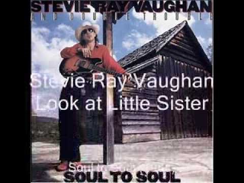 Look at Little Sister - Stevie Ray Vaughan - Soul to Soul - 1985 (HD)