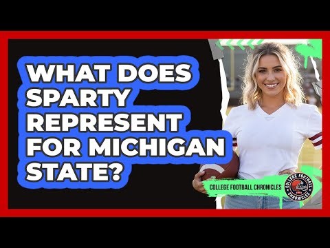 What Does Sparty Represent For Michigan State?