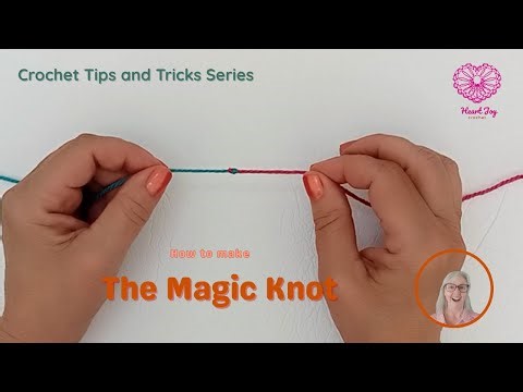 The Magic Knot - Securely Join Your Yarn! Step by step beginner tutorial 🙌