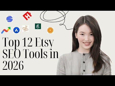 Top 12 Etsy SEO Tools in 2026: Which One is Right for You?