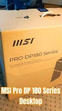 MSI Pro DP 180 Series Desktop Unboxing #msi #unboxing #tech #gadgets #desktop #windows11 #review