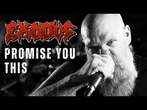 EXODUS - Promise You This (Official Video) | Napalm Records