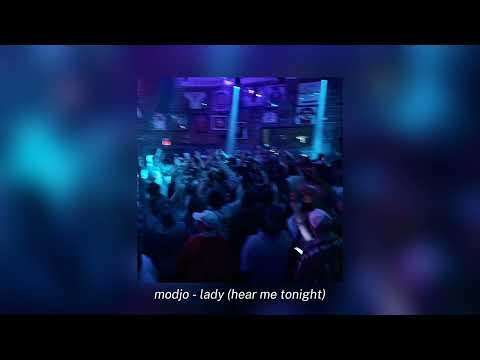 modjo - lady (hear me tonight) (sped up + reverb)