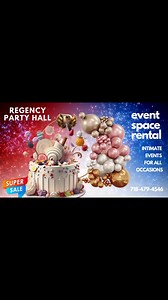  SUPER SALE! BOOK REGENCY PARTY HALL TODAY! Looking for the perfect...