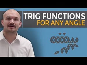 What are the definitions of trigonometric functions of any angle
