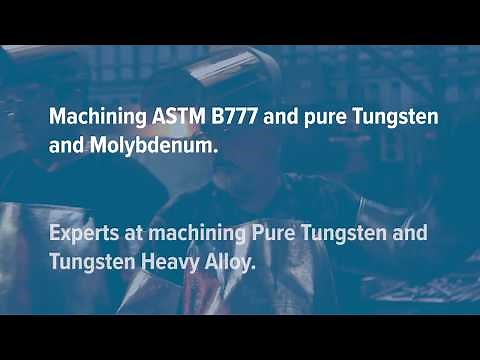 Tungsten Machining - Elmet Technology