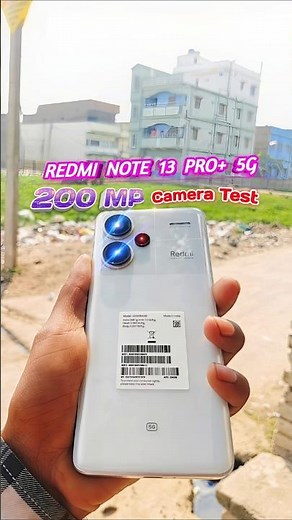 Redmi Note 13 Pro Plus 5G Camera Test • redminote13proplus5g #redmi #photography #smartphone