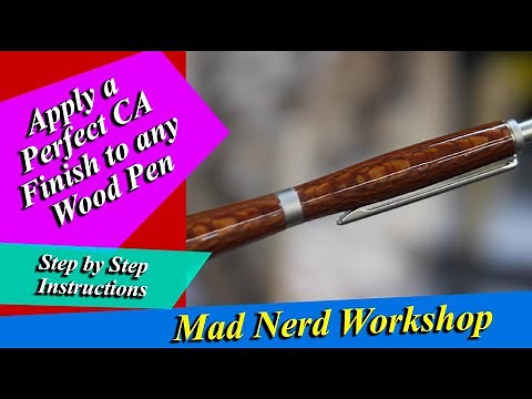 How to Apply A Perfect CA Finish to a Wood Pen.