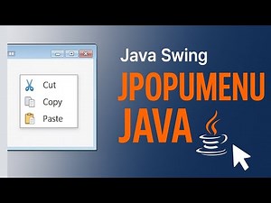 Java GUI: How to Create and Use JPopupMenu in Java Swing | #17